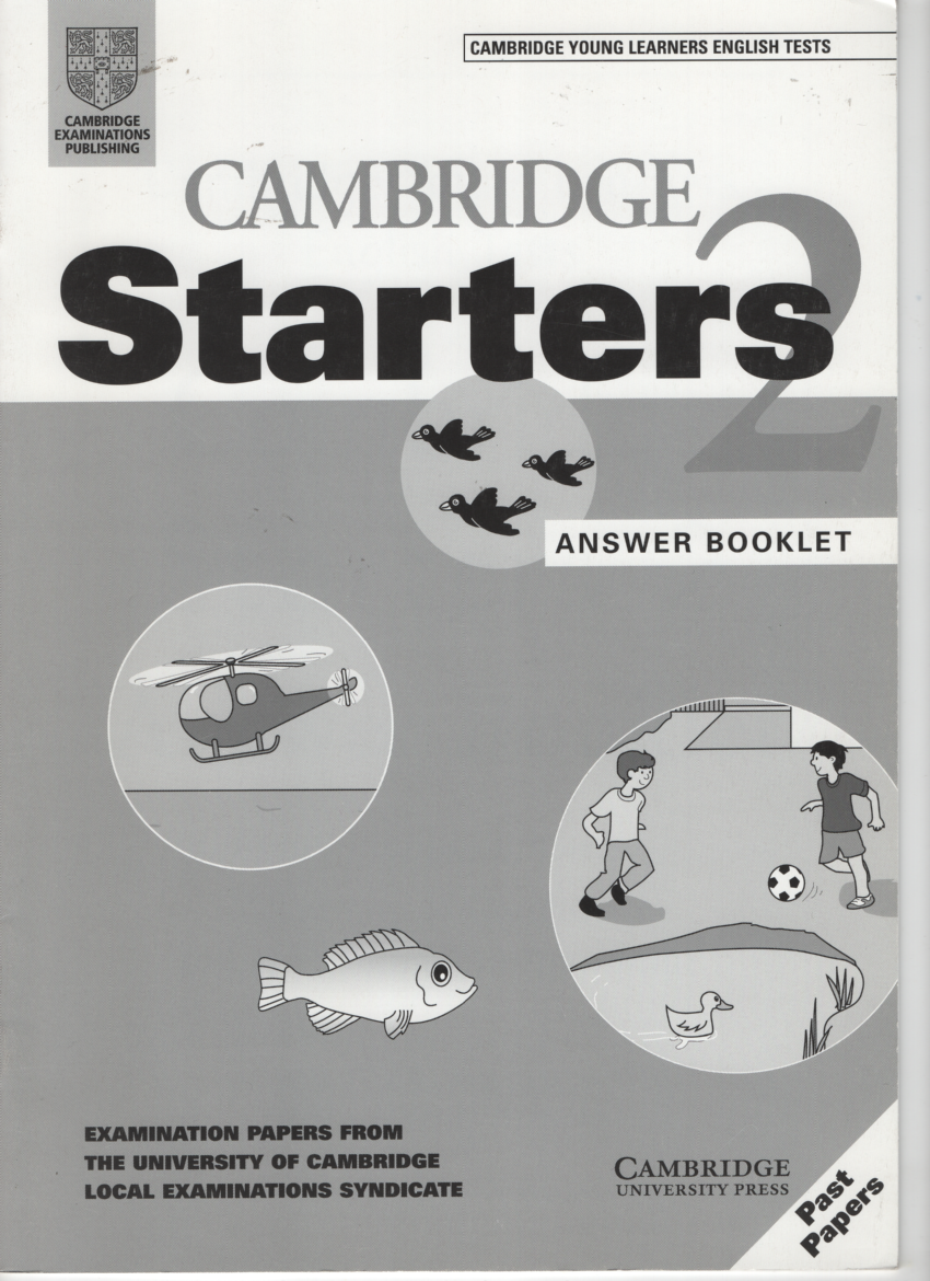 Cambridge Starters 2 Answer Booklet: Examination Papers from the University of Cambridge Local Examinations Syndicate