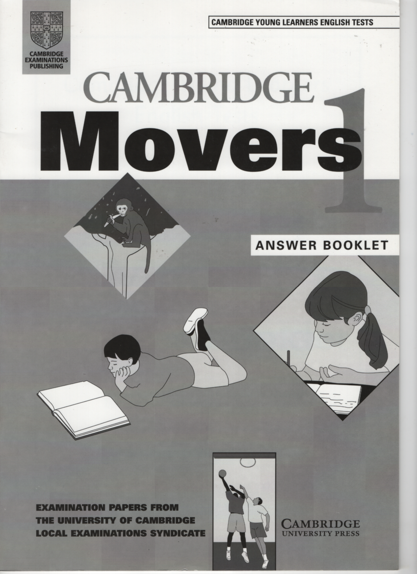 Cambridge Movers 1 Answer booklet: Examination Papers from the University of Cambridge Local Examinations Syndicate (Cambridge Young Learners English Tests)