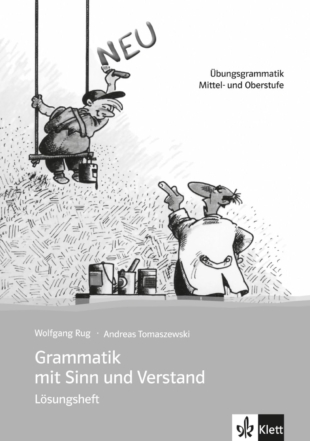 Grammatik mit Sinn Und Verstand: Losungsheft