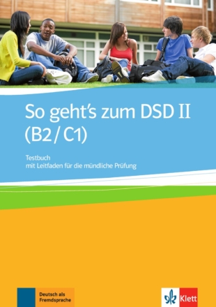 So geht´s zum DSD II (B2/C1)