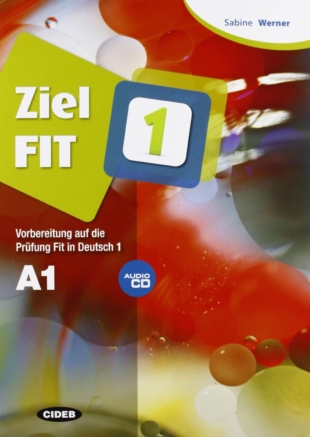 Ziel FIT: Ziel FIT 1 mit Audio-CD