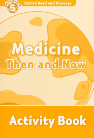 Medicine Then and Now, Activity Book