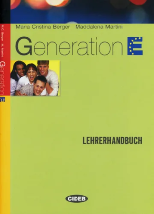 Generation E: Lehrerhandbuch