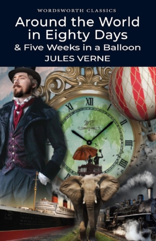 Around the World in Eighty Days and Five Weeks in a Balloon