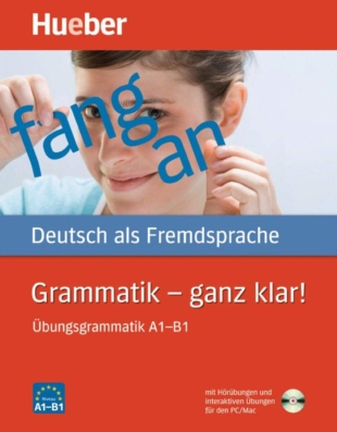 Grammatik - ganz klar! Übungsgrammatik A1-B1 (+CD)