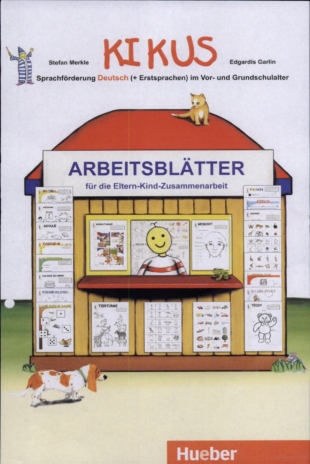 KIKUS Arbeitsblätter – für die Eltern-Kind-Zusammenarbeit