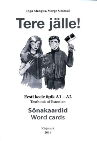 Tere jälle A1-A2 (B1) Sõnakaardid inglise keele baasil