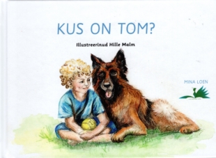 Kus on Tom?
