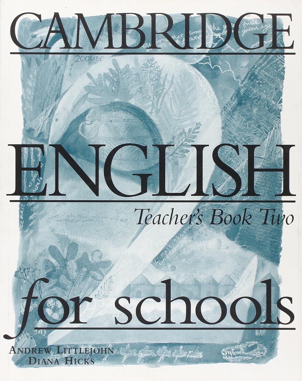 Cambridge English for Schools 2 Teacher´s book