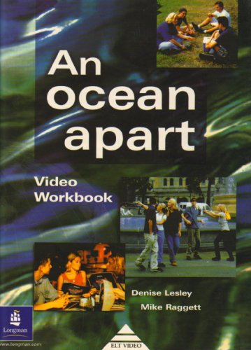 An Ocean Apart: Video Workbook