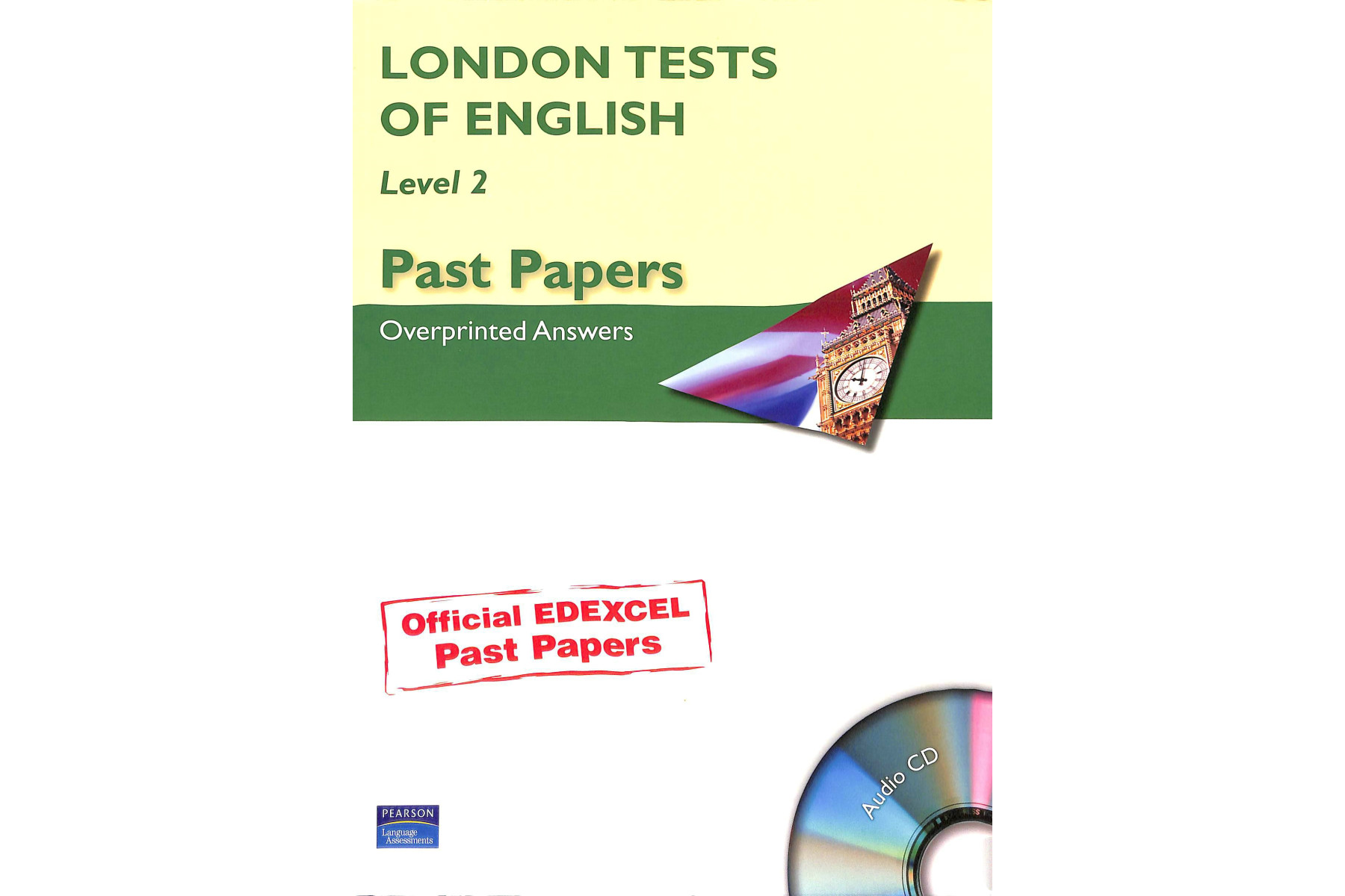 London Tests of English Level 2 : Past Papers with Overprinted Answers + Audio CD