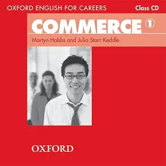 OXFORD ENGLISH FOR CAREERS Commerce Class Audio CD Part 1