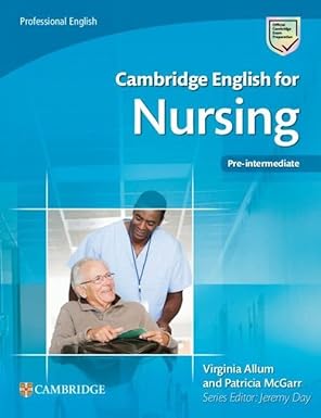 Cambridge English for Nursing Pre-intermediate - Student´s Book