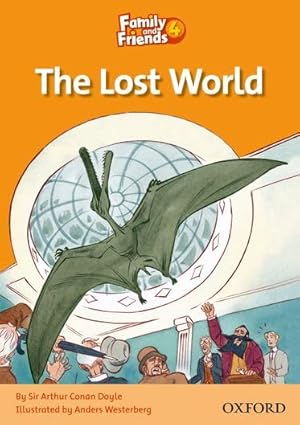 Reader: Family and Friends 4. The Lost World