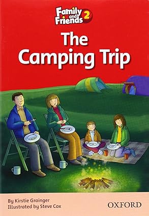 Family and Friends Readers 2 The Camping Trip
