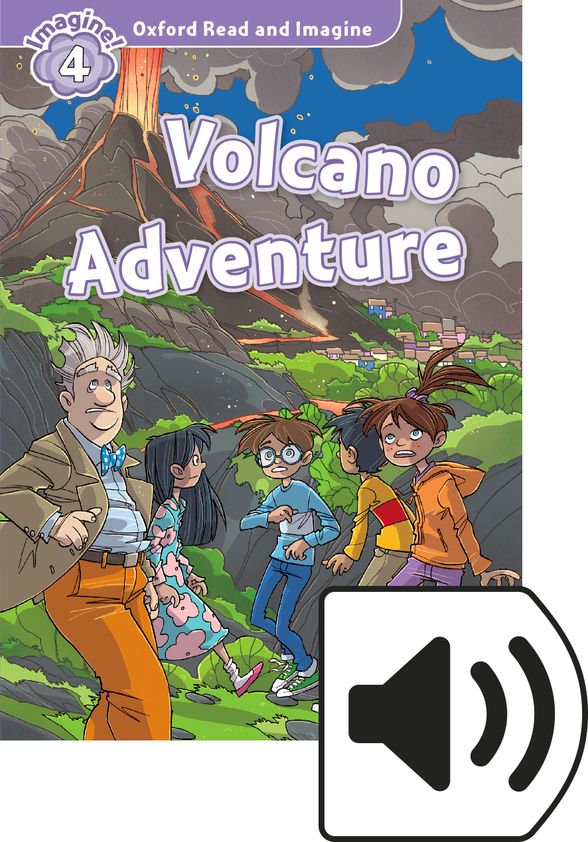 OXFORD READ&IMAGINE 4 VOLCANO ADVENTURE MP3