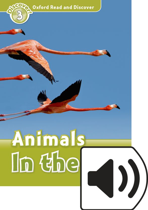 OXFORD READ&DISCOVER 3 ANIMALS IN THE AIR MP3 PACK