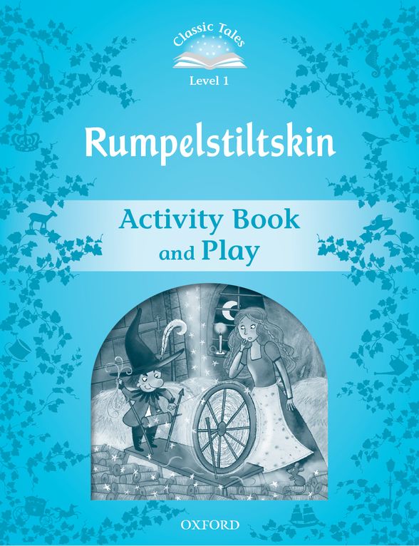 IPORTFOLIO CLASSIC TALES SECOND EDITION 1 RUMPELSTILTSKIN ACTIVITY BOOK DIGITAL READER