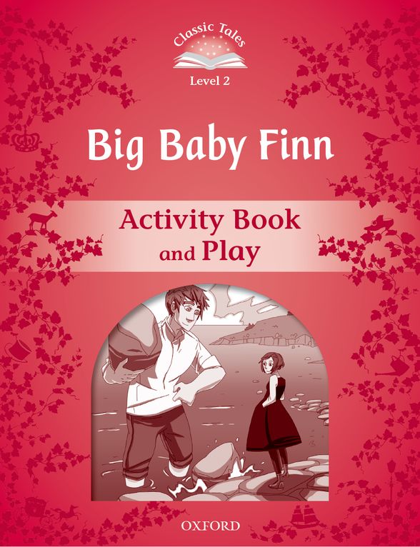 IPORTFOLIO CLASSIC TALES SECOND EDITION2 BIG BABY FINN ACTIVITY BOOK DIGITAL READER