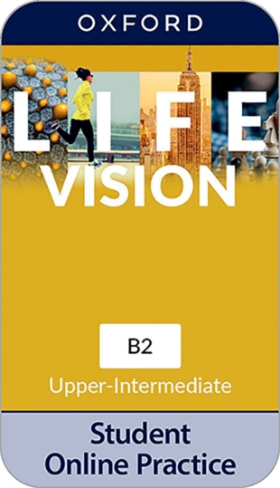 LIFE VISION UPPER-INTERMEDIATE STUDENT ONLINE PRACTICE