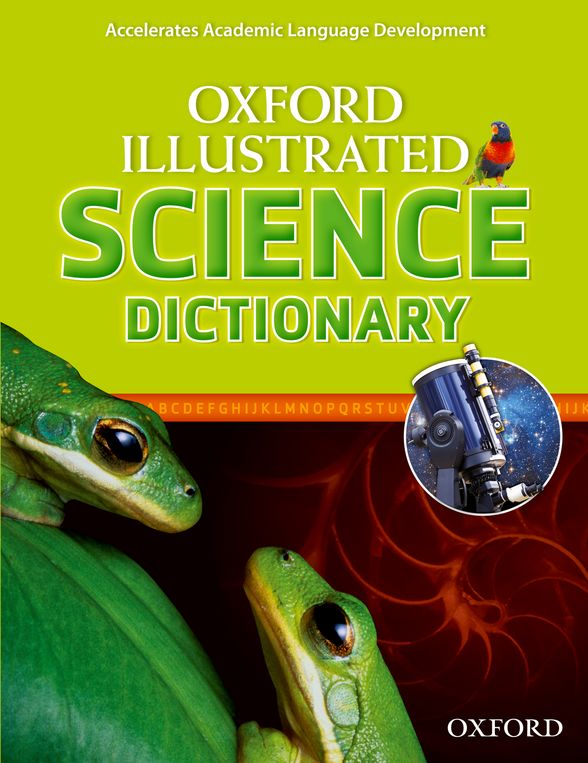 OXFORD ILLUSTRATED SCIENCE DICTIONARY