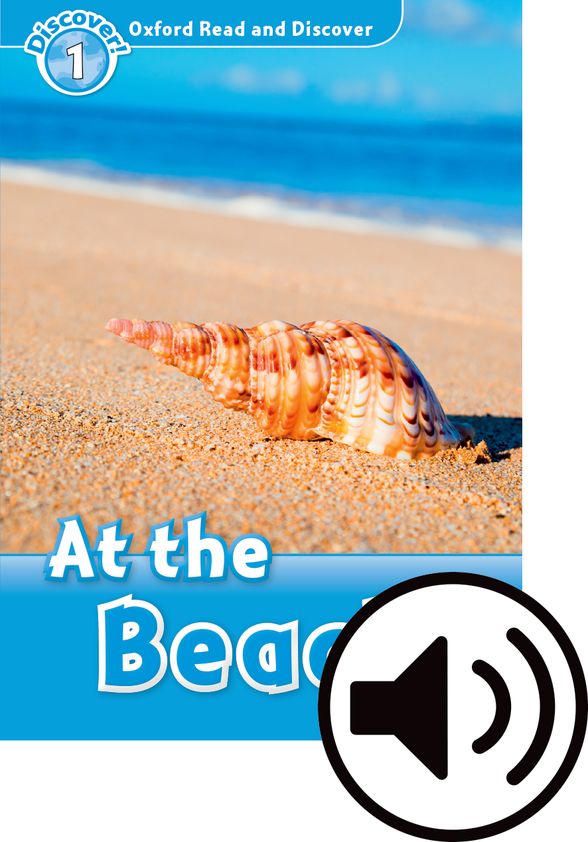 OXFORD READ & DISCOVER 1 AT THE BEACH MP3 AUDIO (LMTD+PERP)