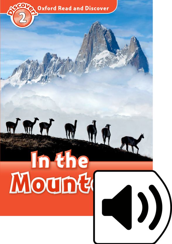 OXFORD READ & DISCOVER 2 IN THE MOUNTAINS MP3 AUDIO (LMTD+PERP)