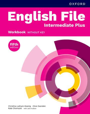 ENGLISH FILE 5E INTERMEDIATE PLUS WORKBOOK WITHOUT KEY