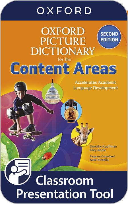 OXFORD PICTURE DICTIONARY FOR CONTENT AREAS 2E CLASSROOM PRESENTATION TOOL PACK