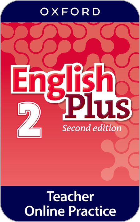 ENGLISH PLUS 2E 2 ONLINE PRACTICE