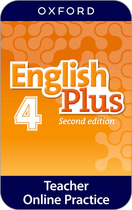 ENGLISH PLUS 2E 4 ONLINE PRACTICE