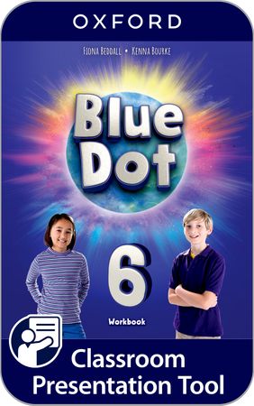 BLUE DOT LEVEL 6 WORKBOOK CLASSROOM PRESENTATION TOOL CODE GEN