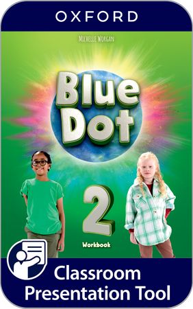 BLUE DOT LEVEL 2 WORKBOOK CLASSROOM PRESENTATION TOOL CODE GEN