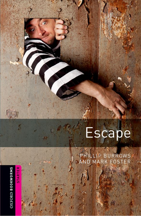 OXFORD BOOKWORMS LIBRARY 3E STARTER ESCAPE