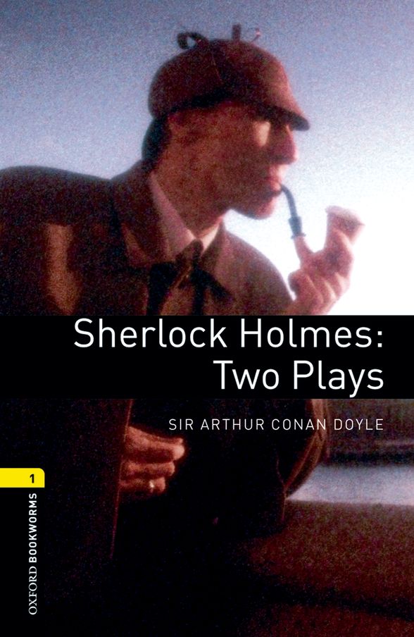 OXFORD BOOKWORMS LIBRARY PLAYSCRIPTS 3E 1 SHERLOCK HOLMES