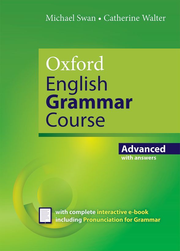Oxford English Grammar Course Advanced Book with Key (includes e-book)