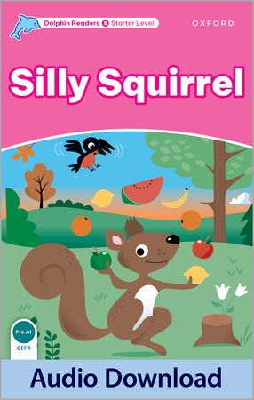 DOLPHINS STARTER SILLY SQUIRREL MP3 BP
