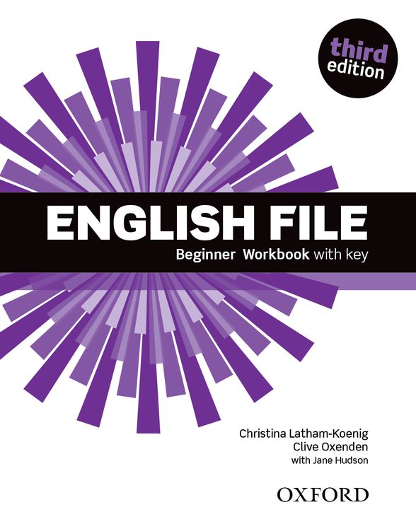 English File, Third Edition Beginner Workbook with Key