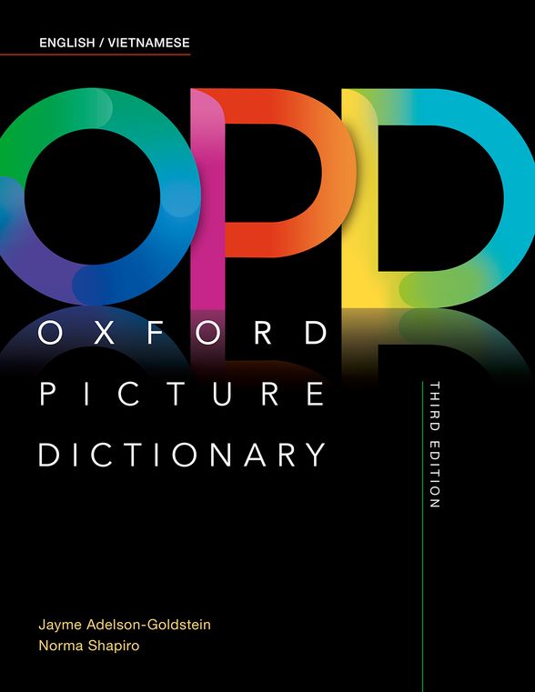 OXFORD PICTURE DICTIONARY 3E ENGLISH/VIETNAMESE DICTIONARY