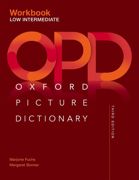 OXFORD PICTURE DICTIONARY 3E LOW-INTERMEDIATE WORKBOOK