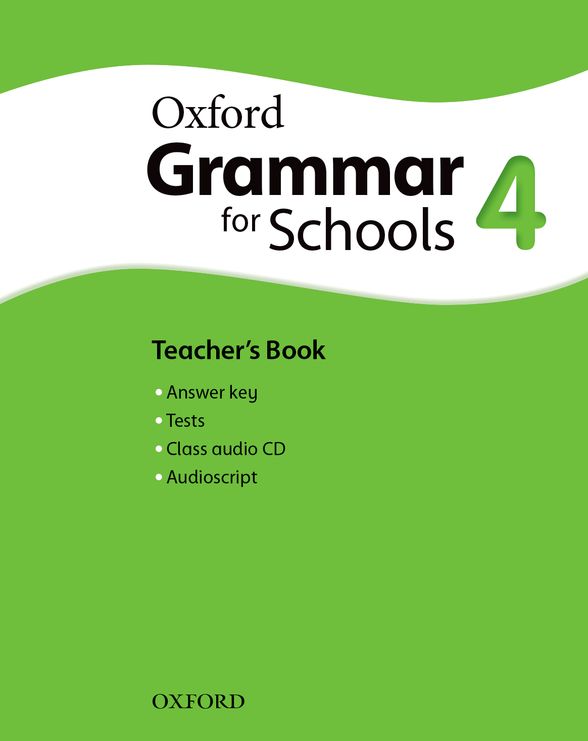Oxford Grammar for Schools 4 Teacher´s Book and Audio CD Pack