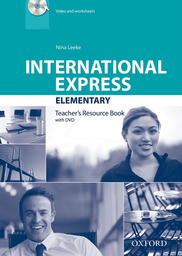 INTERNATIONAL EXPRESS 3rd ED. Elementary Teacher´s Resource Book with DVD