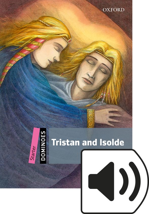 DOMINOES 2E STARTER TRISTAN & ISOLDE MP3 BP