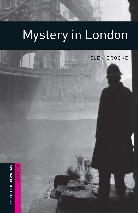 OXFORD BOOKWORMS LIBRARY 3E STARTER MYSTERY IN LONDON EPUB2 DIGITAL READER
