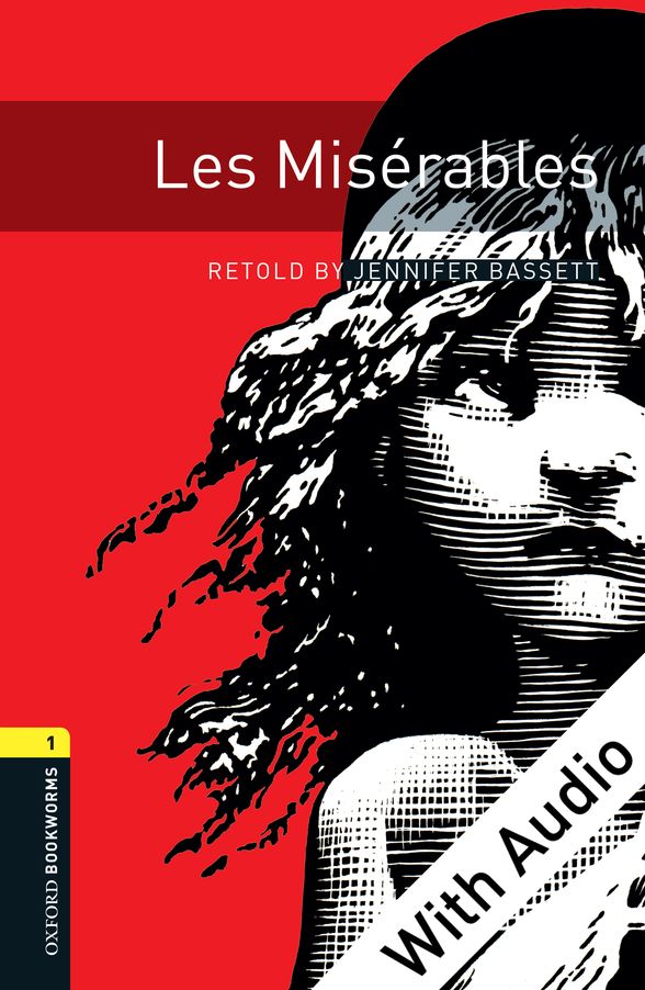 OXFORD BOOKWORMS LIBRARY 3E 1 LES MISERABLES EPUB3+AUD DIGITAL READER
