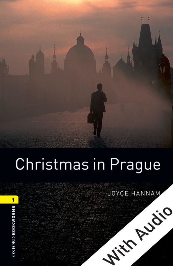 OXFORD BOOKWORMS LIBRARY 3E 1 CHRISTMS PRAGUE EPUB3 DIGITAL READER