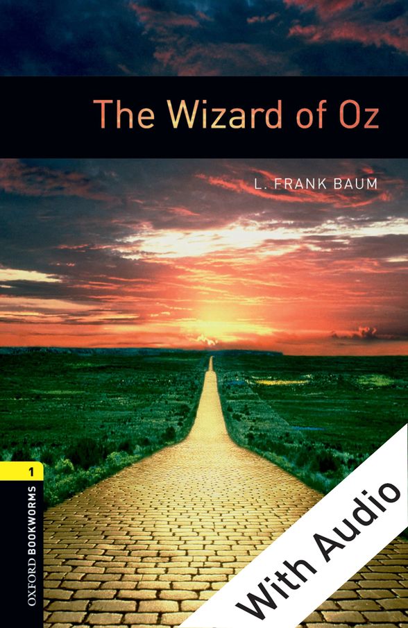 OXFORD BOOKWORMS LIBRARY 3E 1 WIZARD OF OZ EPUB3+AUD DIGITAL READER