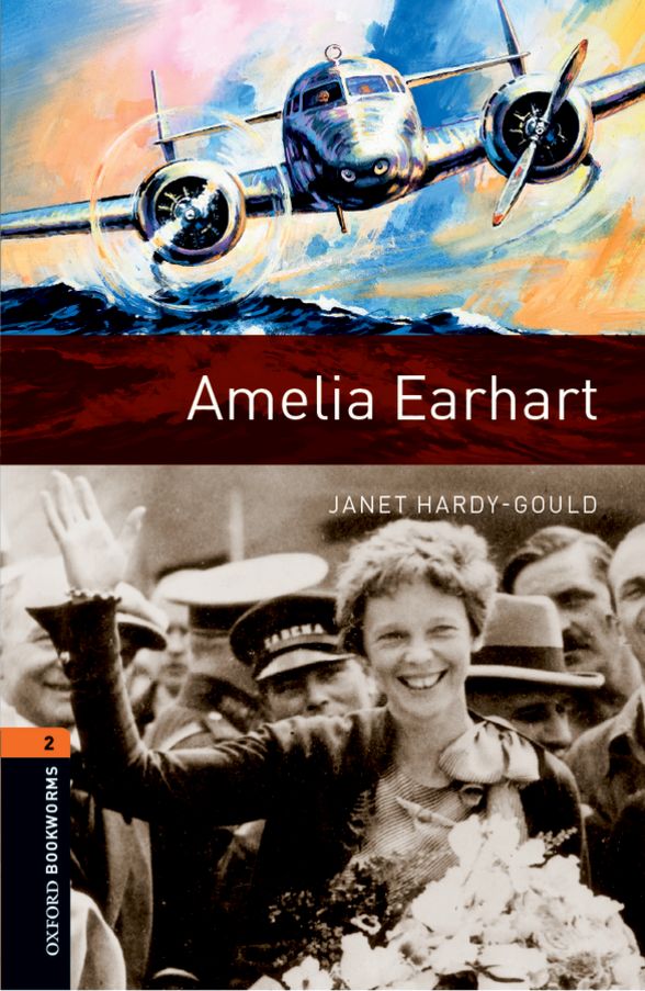 OXFORD BOOKWORMS LIBRARY 3E 2 AMELIA EARHART MP3 PK