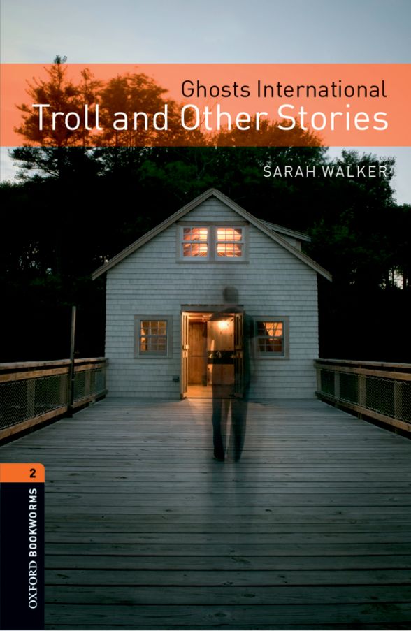 OXFORD BOOKWORMS LIBRARY 3E 2 GHOSTS TROLL & OTH ST MP3 PK