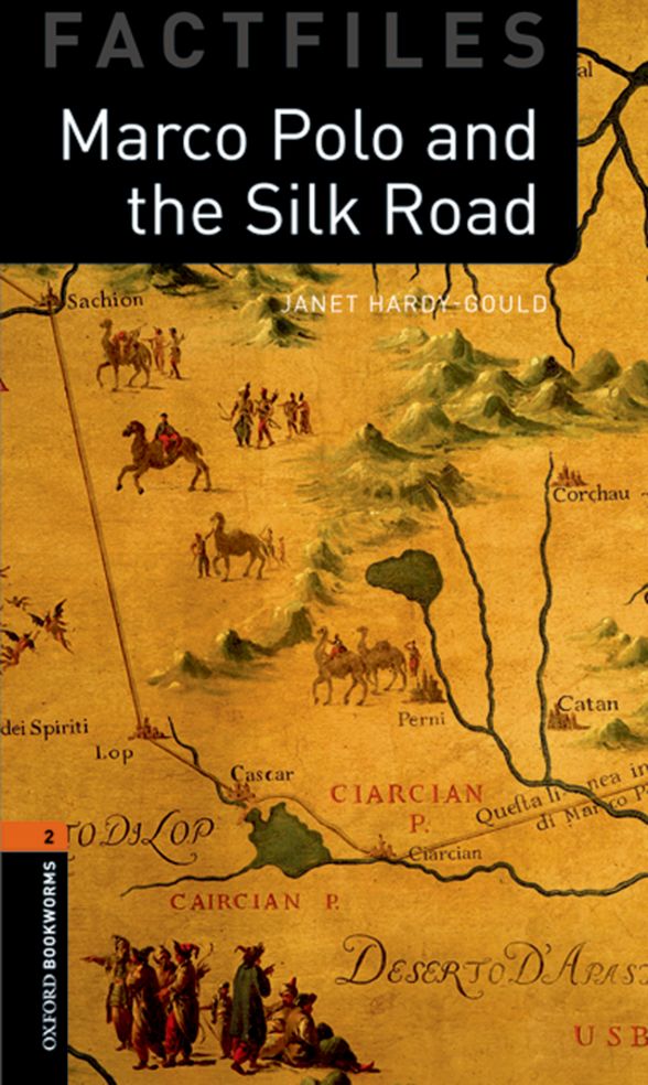 OXFORD BOOKWORMS LIBRARY 3E FACTFILE 2 MARCO POLO & SILK RD MP3 PK